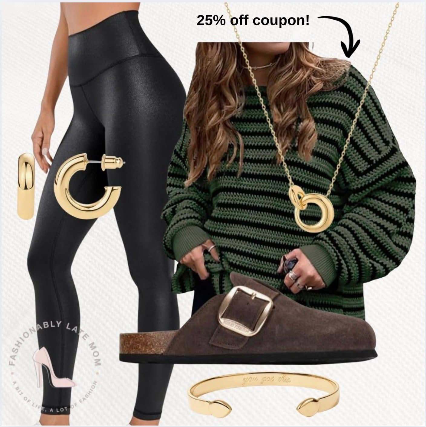 Fall outift inspo. 

Fashionablylatemom. 
Trending outfits. 
Fall outfit ideas. 
Womens clothing. 
Gold jewelry. 
Gold necklace. 
Dainty interlock necklace. 
Gold earrings. 
Hoop earrings. 
Chunky open hoops. 
Womens leggings. 
Leather leggings. 
Matte Faux leather leggings. 
Womens black pants. 
Gold bracelet. 
Gold bangles. 
Leather clogs. 
Womens shoes. 
Womens clogs. 
Brown clogs shoes. 
Womens sweater. 
Striped sweater. 
Oversized Fall/Winter sweater. 

#LTKStyleTip #LTKSeasonal #LTKShoeCrush