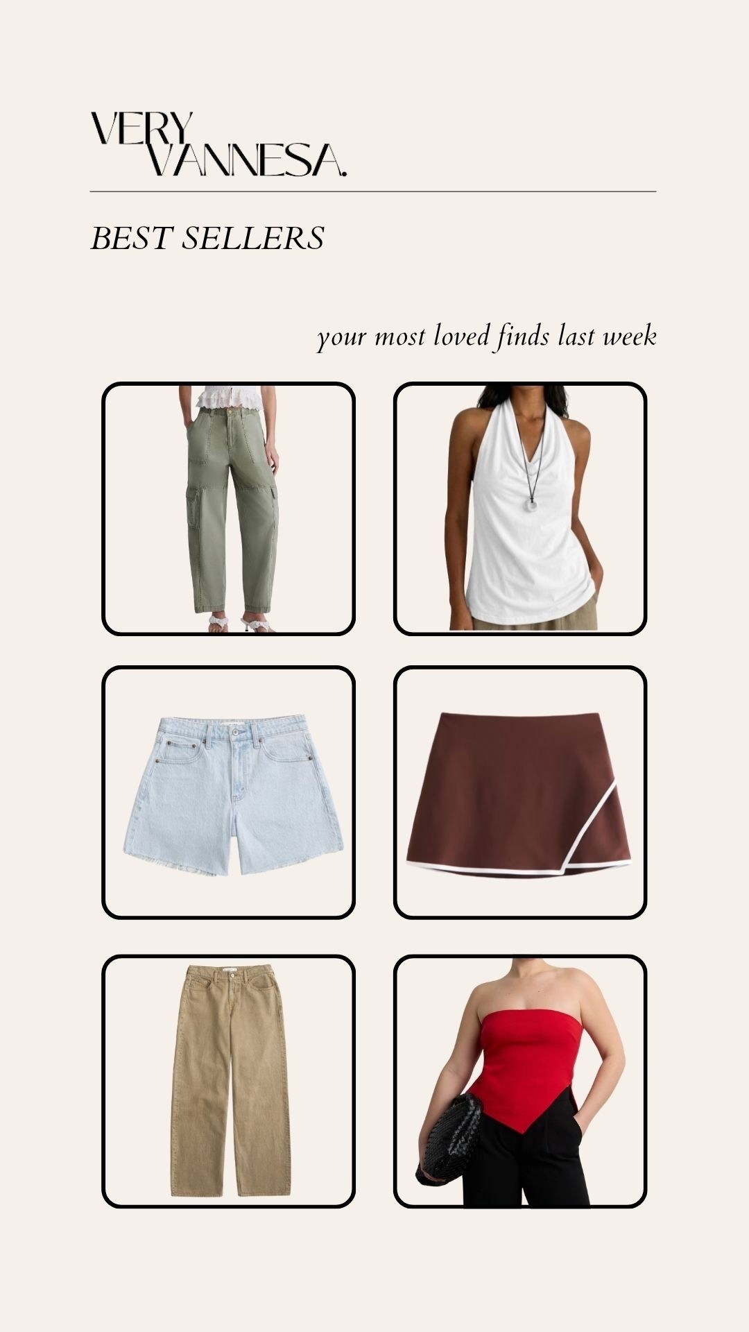Cargo pants 
Halter top 
Skort 
Denim shorts 
Olive jeans 
Strapless top

#LTKgrwm #LTKootd #LTKSaleAlert