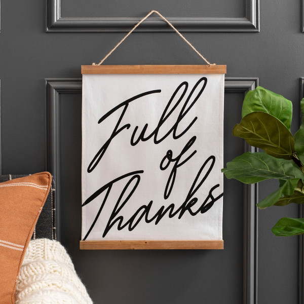 Full of Thanks Wall Banner | Kirklands | Kirkland's Home