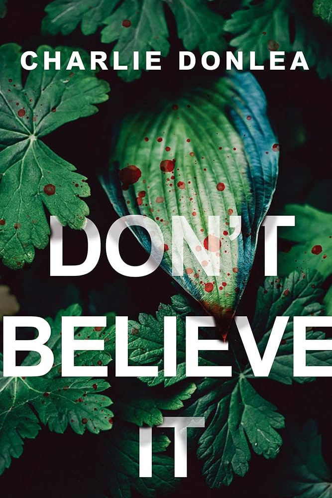 Don't Believe It | Amazon (US)