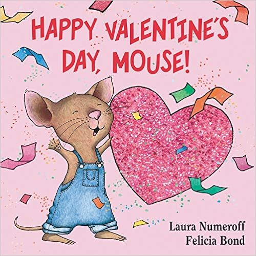 Happy Valentine's Day, Mouse! (If You Give...)



Board book – Illustrated, December 17, 2019 | Amazon (US)