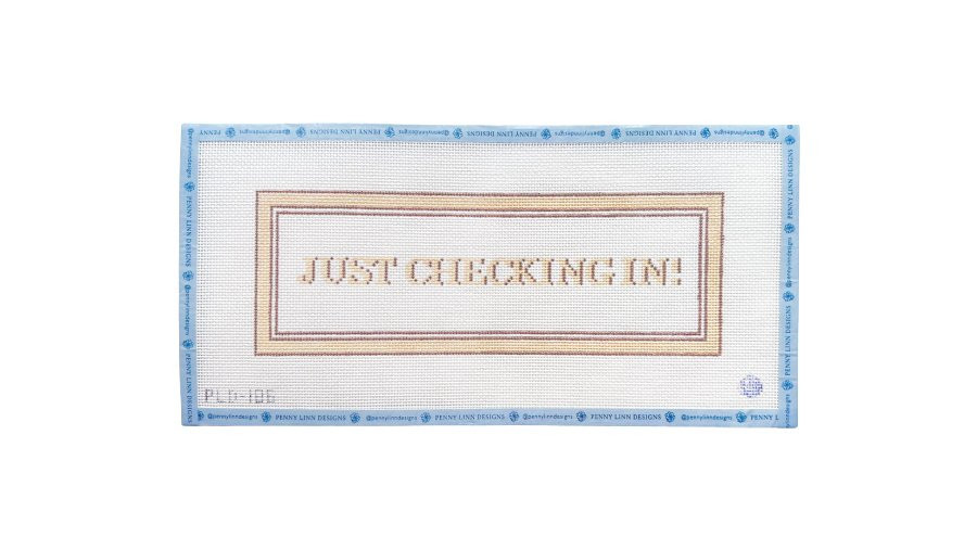 Just Checking In | Penny Linn Designs