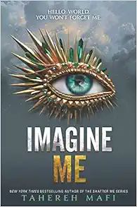 Imagine Me (Shatter Me, 6)     Hardcover – Deckle Edge, March 31, 2020 | Amazon (US)