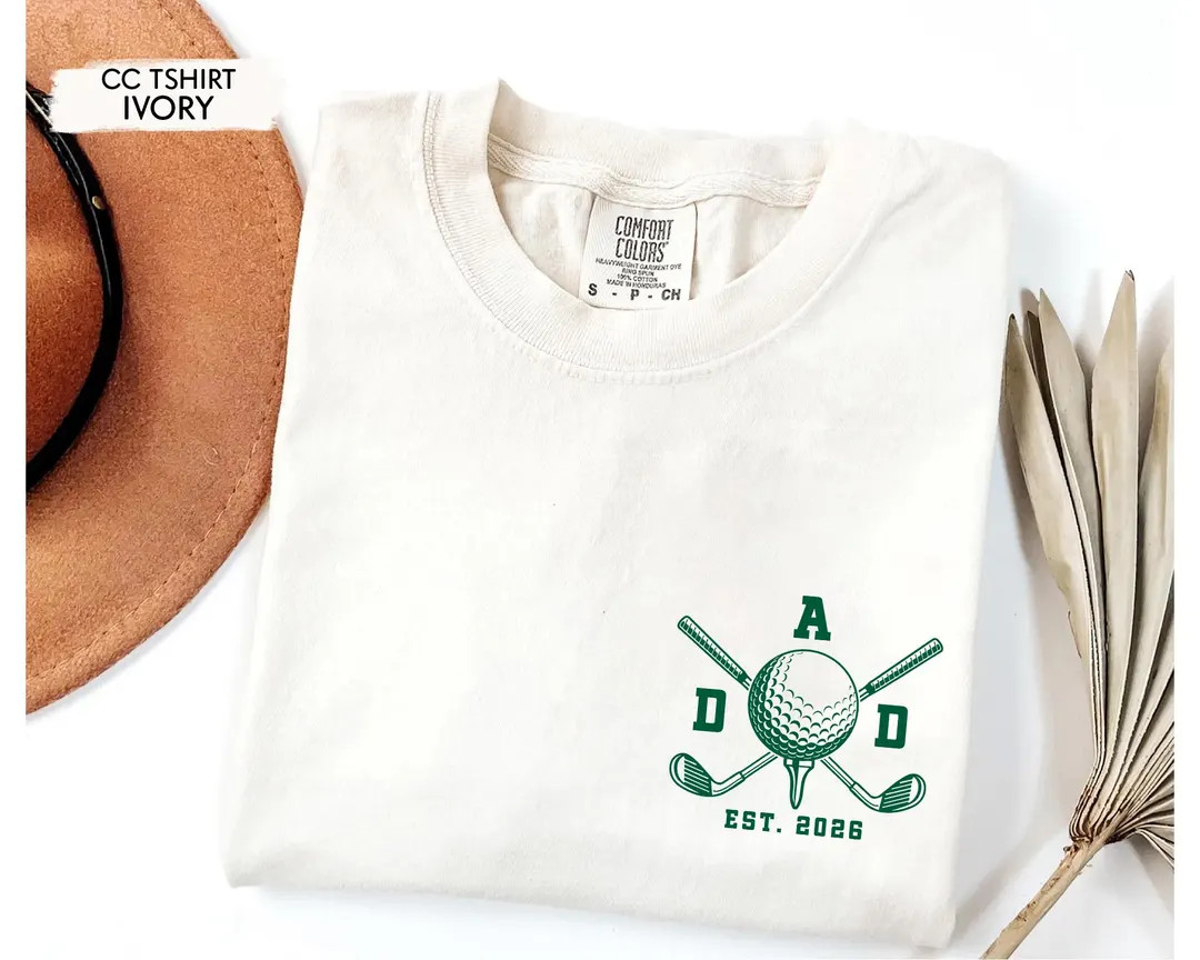 Dad Est 2026 Tshirt, Golfing Dad 2026 Shirt, First Fathers Day Gift for Golf Dad, New Dad Shirt, ... | Etsy (Global)