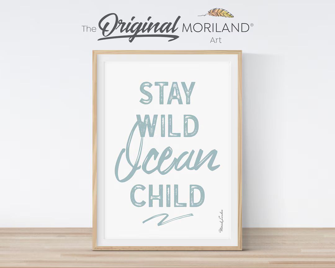 Stay Wild Ocean Child Print, Printable Surf Wall Art, Nautical Art, Surf Nursery Decor, Coastal B... | Etsy (US)