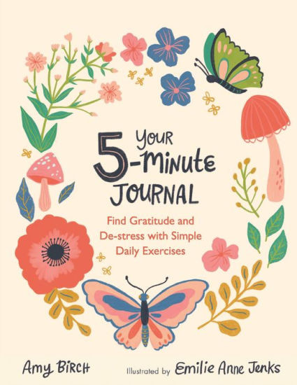 Your 5-Minute Journal: Find Gratitude and De-Stress with Simple Daily Exercises | Barnes & Noble
