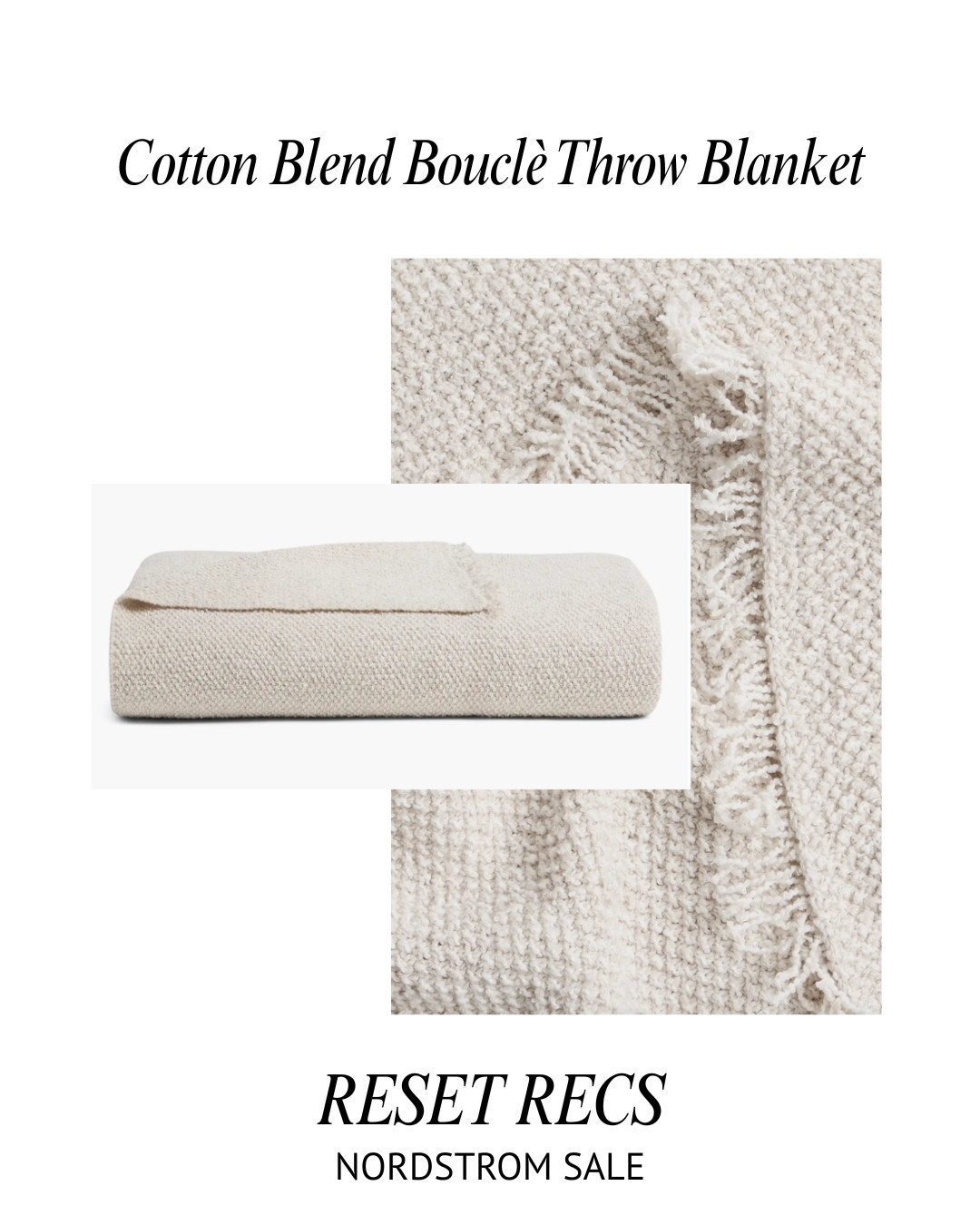 NORDSTROM ANNIVERSARY SALE  BOUCLE BLEND BLANKET PARACHUTE HOME DECOR TEXTILES COZY MODERN NEUTRAL 

 #LTKHome #LTKSaleAlert #LTKFindsUnder100