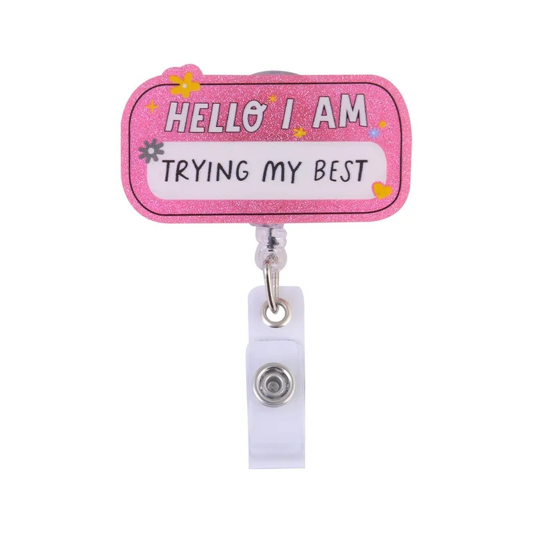 Solutions 'Hello I'm Trying My Best' Retractable Badge Reel | Walmart (US)