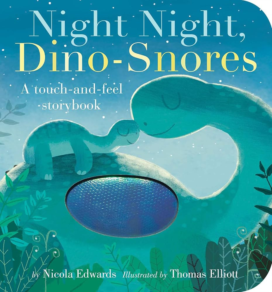 Night Night, Dino-Snores: A Touch-and-Feel Storybook | Amazon (US)