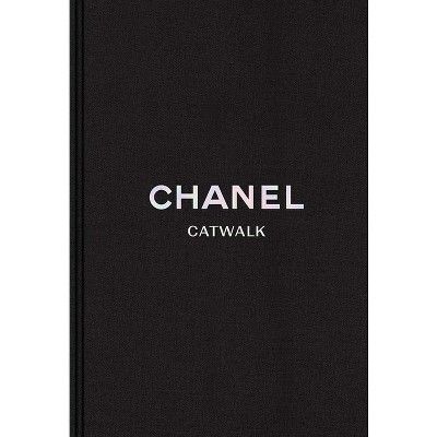 Chanel - (Catwalk) (Hardcover) | Target