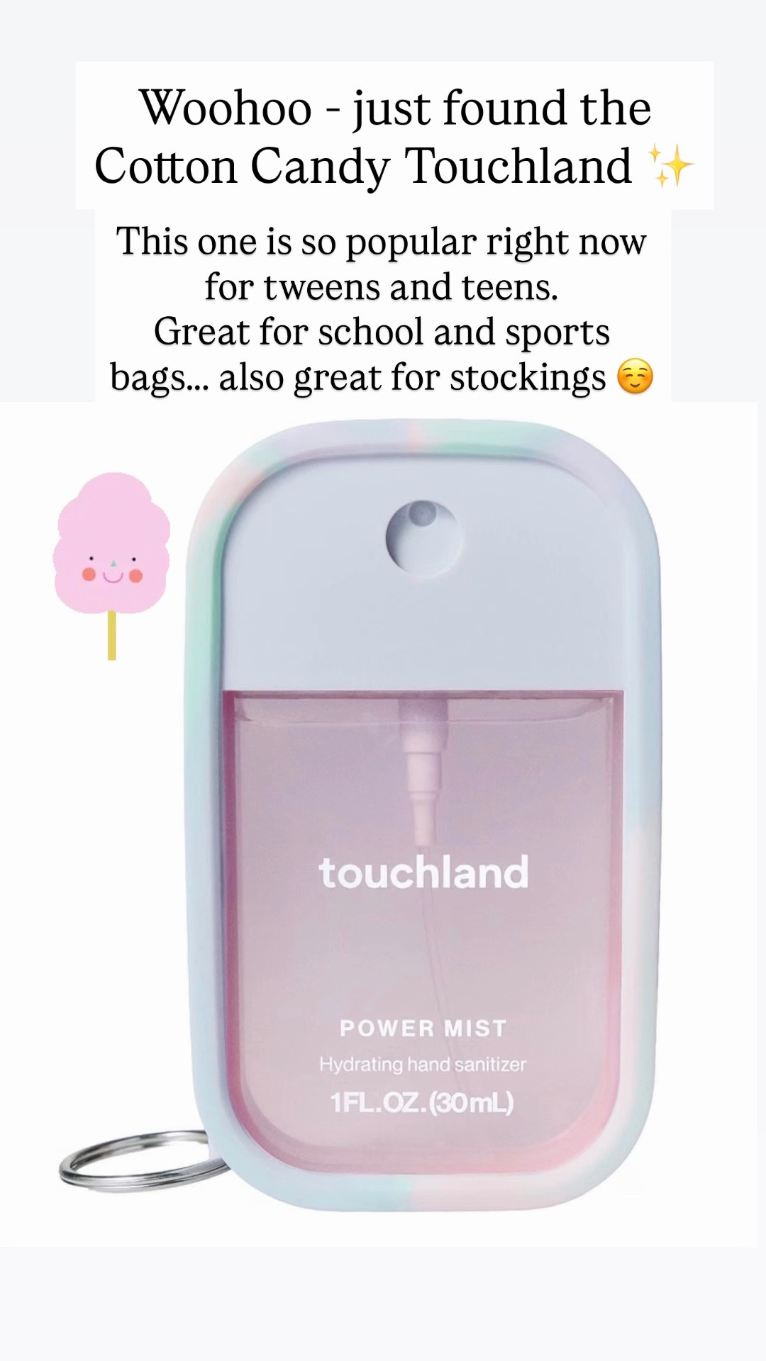 Cotton candy Touchland