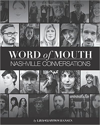 Word of Mouth: Nashville Conversations: Insight into the Drive, Passion, and Innovation of Music ... | Amazon (US)