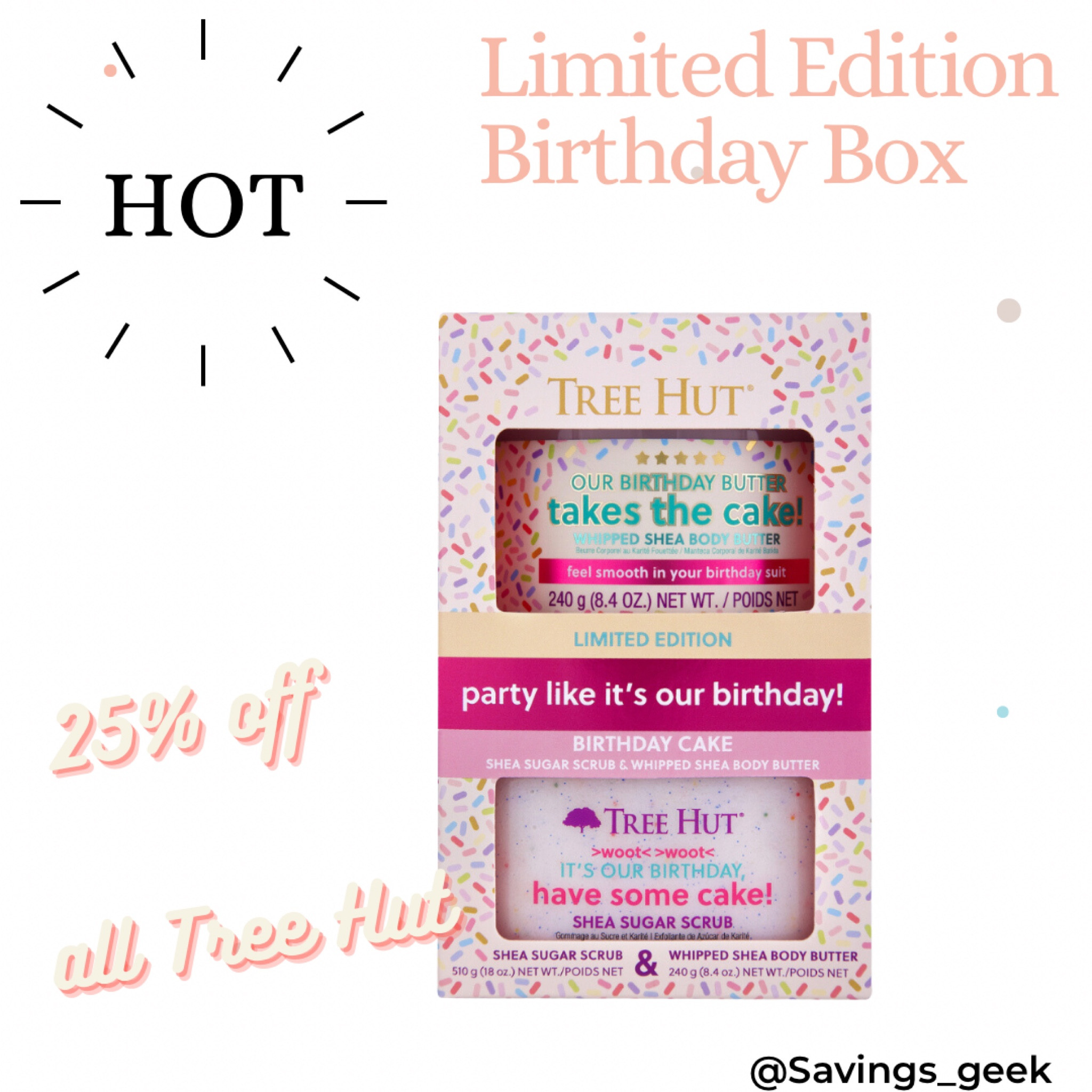 25% off Tree Hut products 
Including this great birthday set 

Ad ✨Link is in my bio to LTK 

#treehut #ulta #beauty #sugarscrub 

#LTKbeauty #LTKsalealert #LTKSeasonal