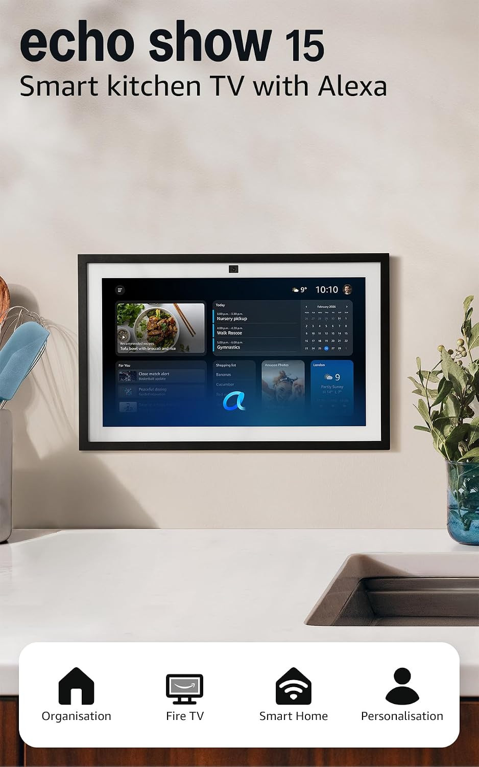 Amazon Echo Show 15 (newest gen), Full HD 15.6" smart display with built-in Fire TV and Alexa Voice Remote, with Alexa+ Early Access | Amazon (UK)