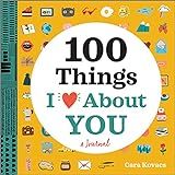 100 Things I Love About You: A Journal (100 Things I Love About You Journal) | Amazon (US)