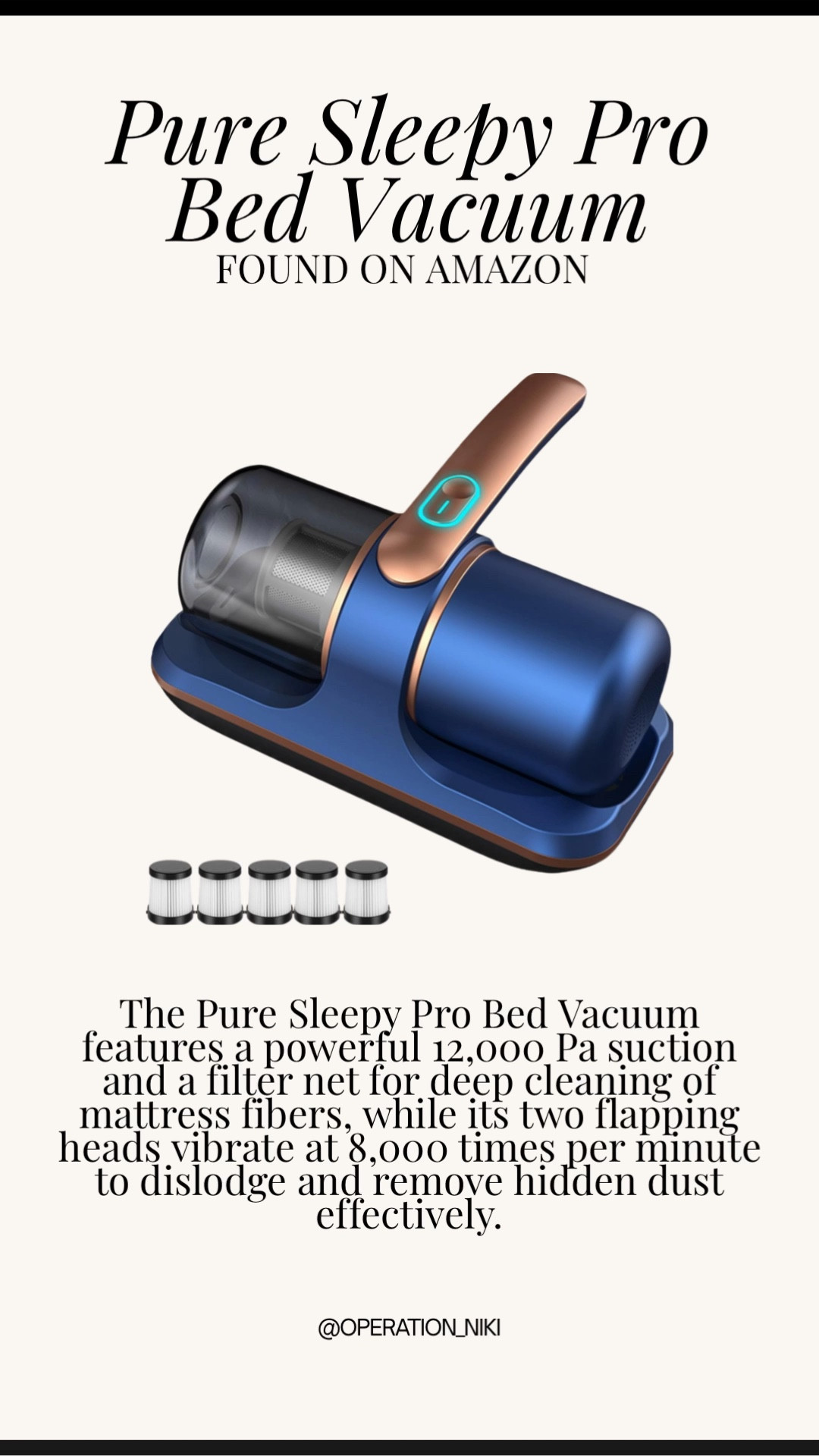 A deeper clean where it matters most. I incorporate this into my regular cleaning routine to help remove dust, allergens, and buildup hiding in mattresses and upholstered surfaces. A simple upgrade for a cleaner, fresher sleep space.

Follow for more @OPERATION_NIKI on IG, TikTok, & Facebook
#bedsvacuum #mattresscleaning #homecleaning #cleaningroutine #amazonfinds #homeessentials #allergyfriendlyhome #deepclean #bedroomcleaning #operationniki 

#LTKHome #LTKFindsUnder50 #LTKFindsUnder100