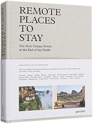 Remote Places To Stay: The Most Unique Hotels at the End of the World | Amazon (DE)