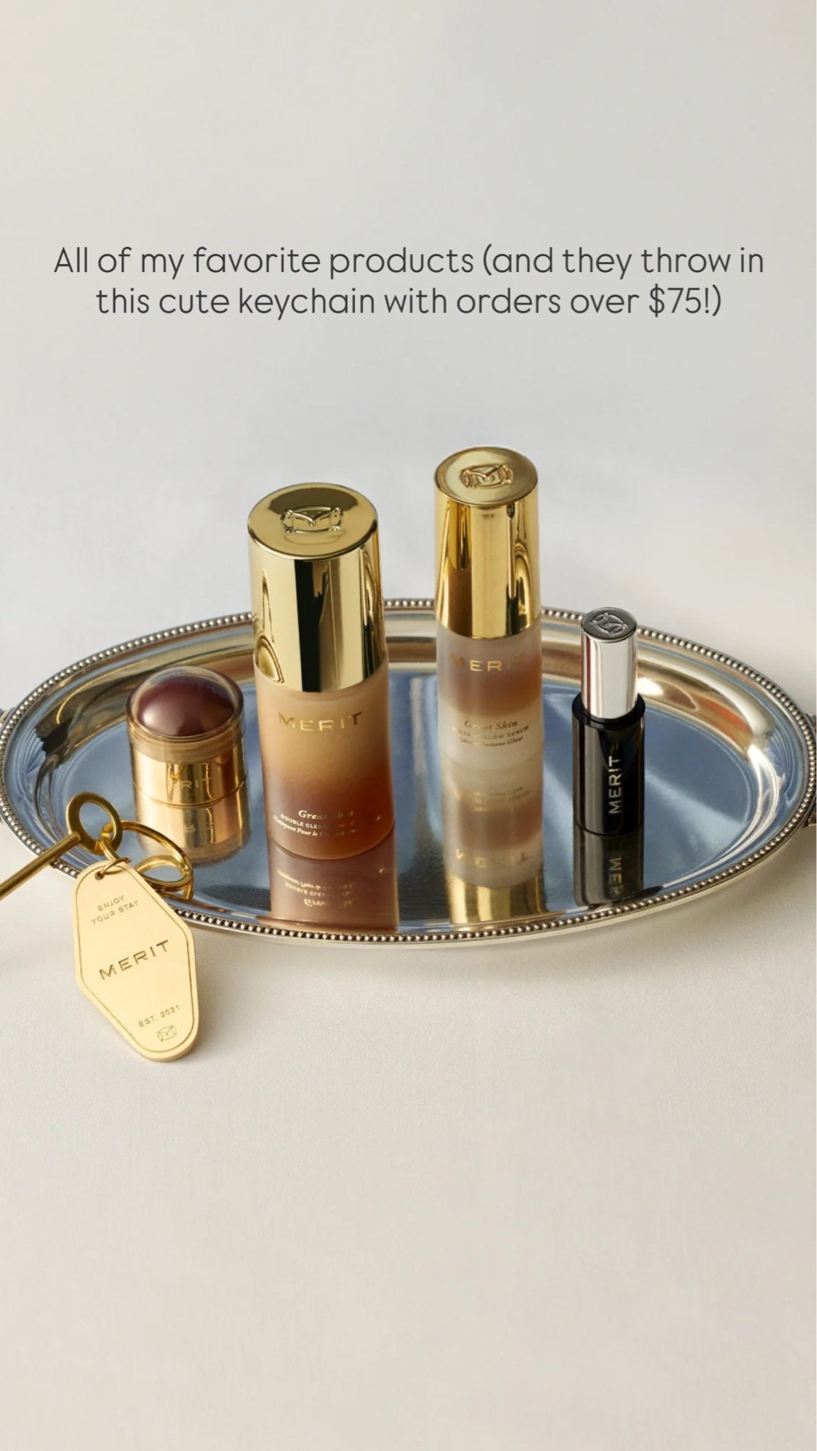 All of my favorite beauty products from @Merit (and they throw in this cute keychain with orders over $75!)

#LTKmorningroutine #LTKselfcare #LTKBeauty