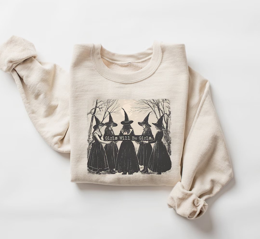 Vintage Girls Will Be Girls Witch Sweatshirt, Funny Witch Sweatshirt, Vintage Halloween Women Shi... | Etsy (US)