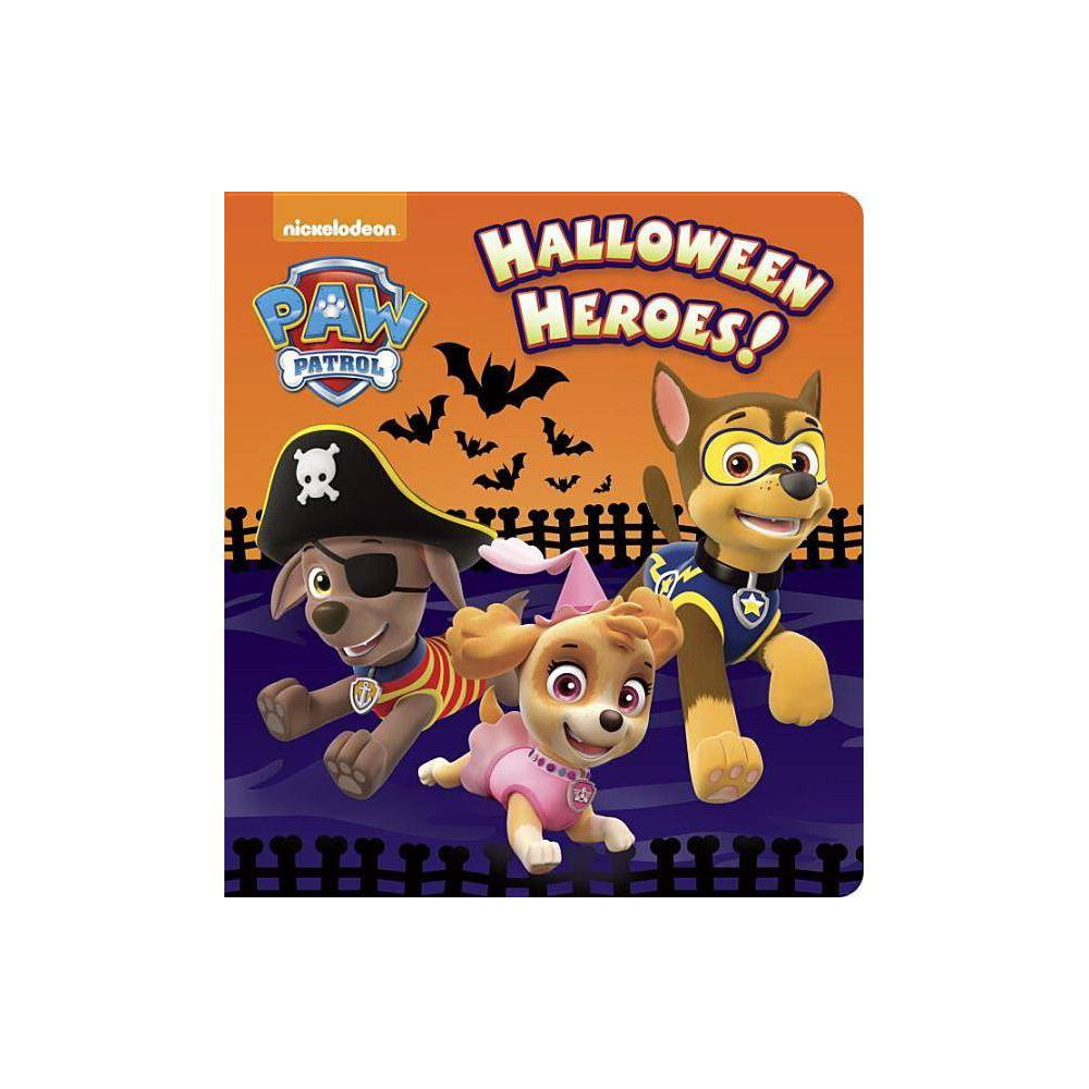 PAW Patrol Halloween Heroes! (Hardcover) - by Random House | Target