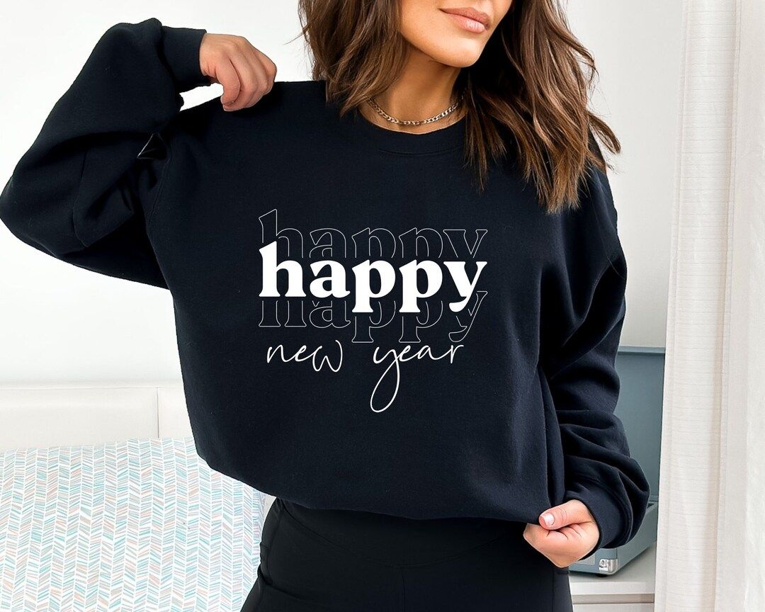 Happy New Year Sweatshirt New Year 2024 Sweatshirt Hoodie - Etsy | Etsy (US)