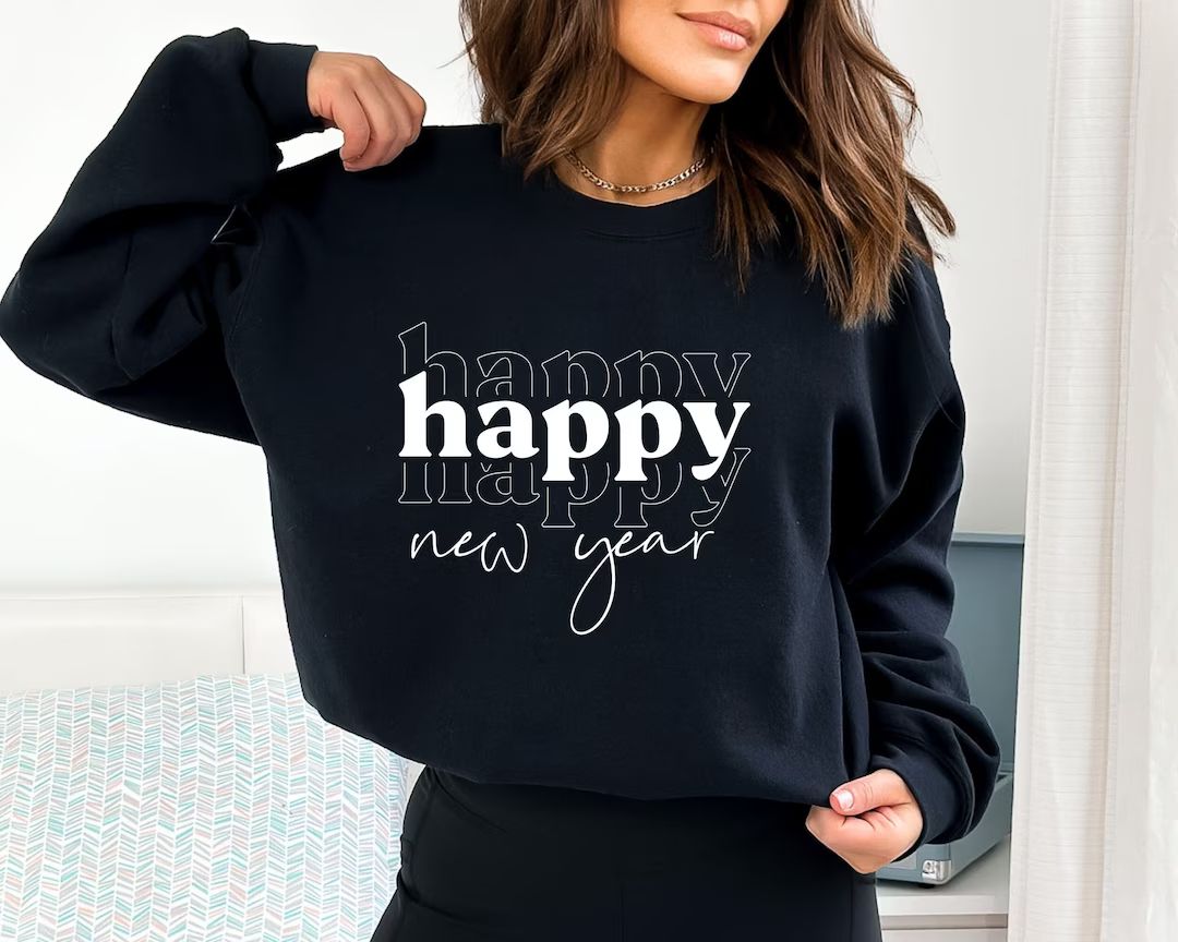 Happy New Year Sweatshirt New Year 2024 Sweatshirt Hoodie - Etsy | Etsy (US)