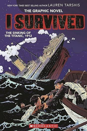 I Survived The Sinking of the Titanic, 1912 (I Survived Graphix)     Paperback – Illustrated, F... | Amazon (US)