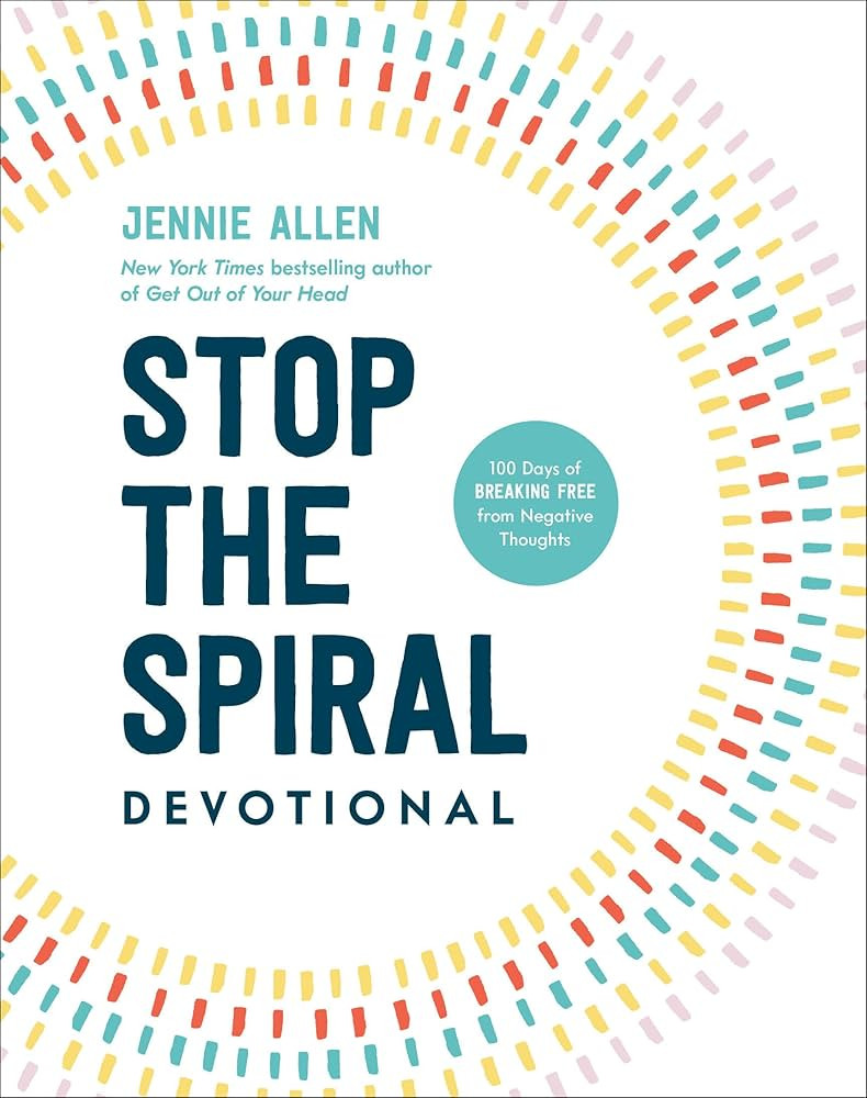 Stop the Spiral Devotional: 100 Days of Breaking Free from Negative Thoughts | Amazon (US)