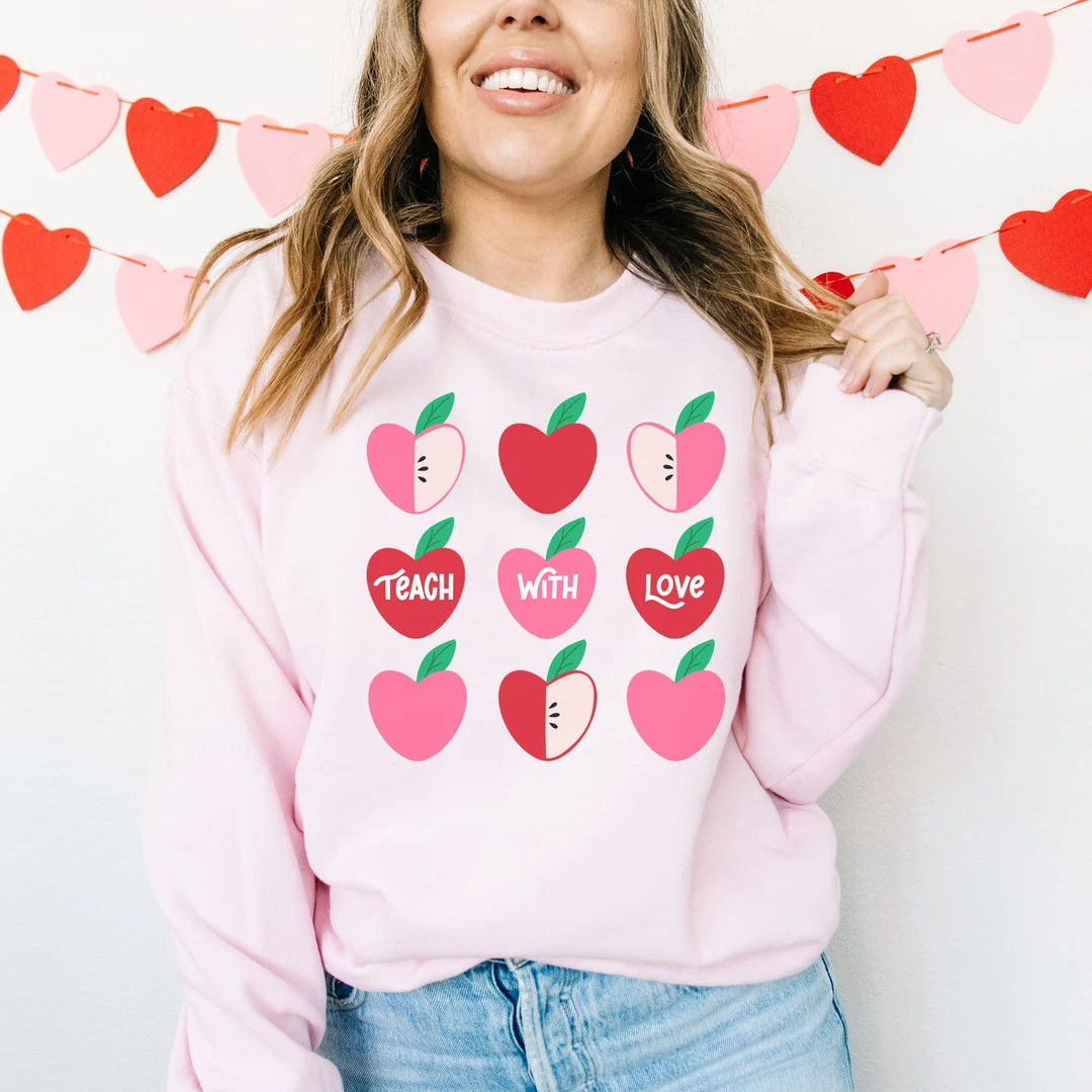 Valentines Day Sweater, Teacher Valentine's Day Gift, Teach With Love Pink Crewneck Sweater, Firs... | Etsy (US)