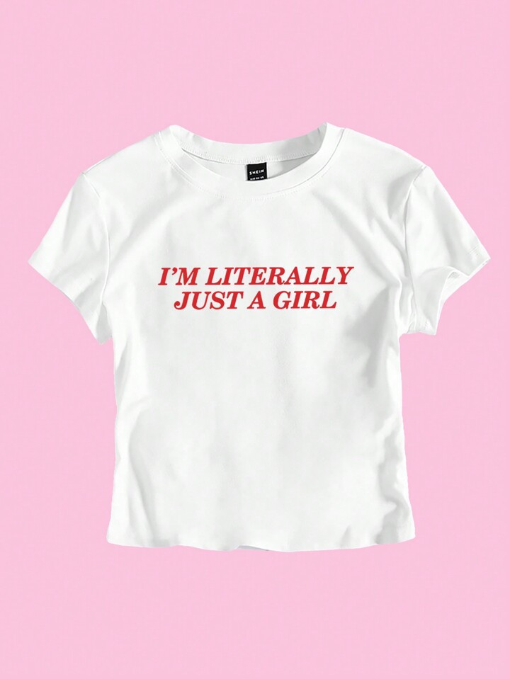 Flirla Women's "I'm Literally Just A Girl" Cropped Slogan T-Shirt Graphic Tees Women Tops | SHEIN