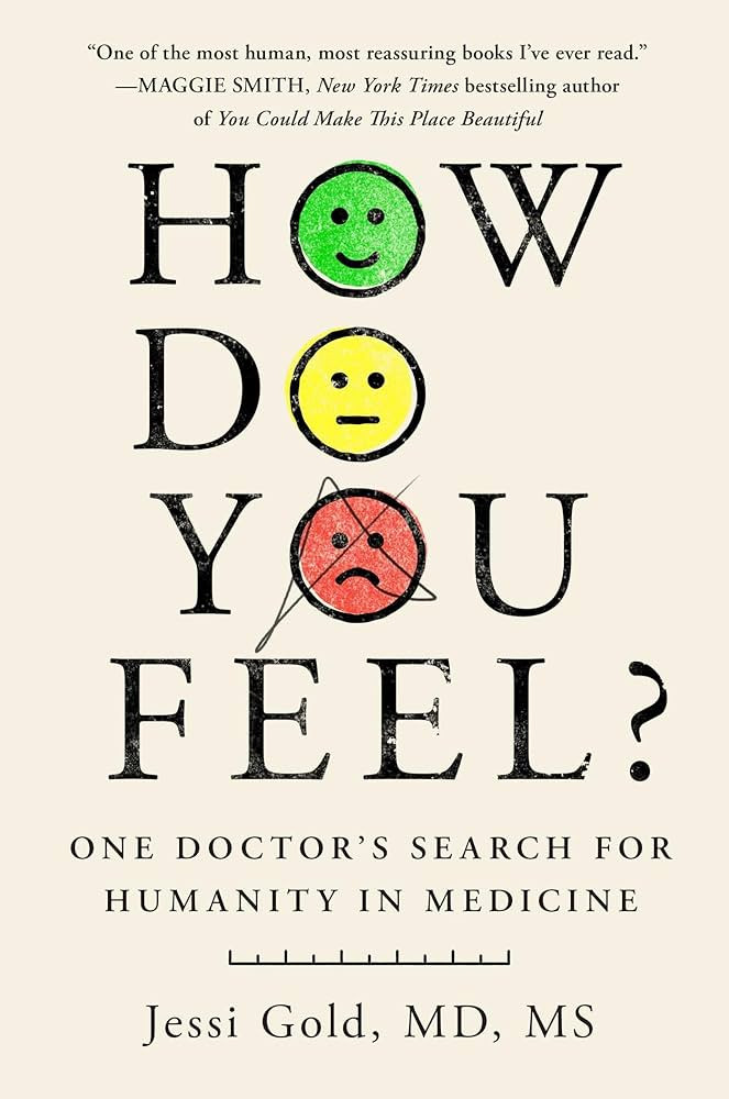 How Do You Feel?: One Doctor's Search for Humanity in Medicine | Amazon (US)