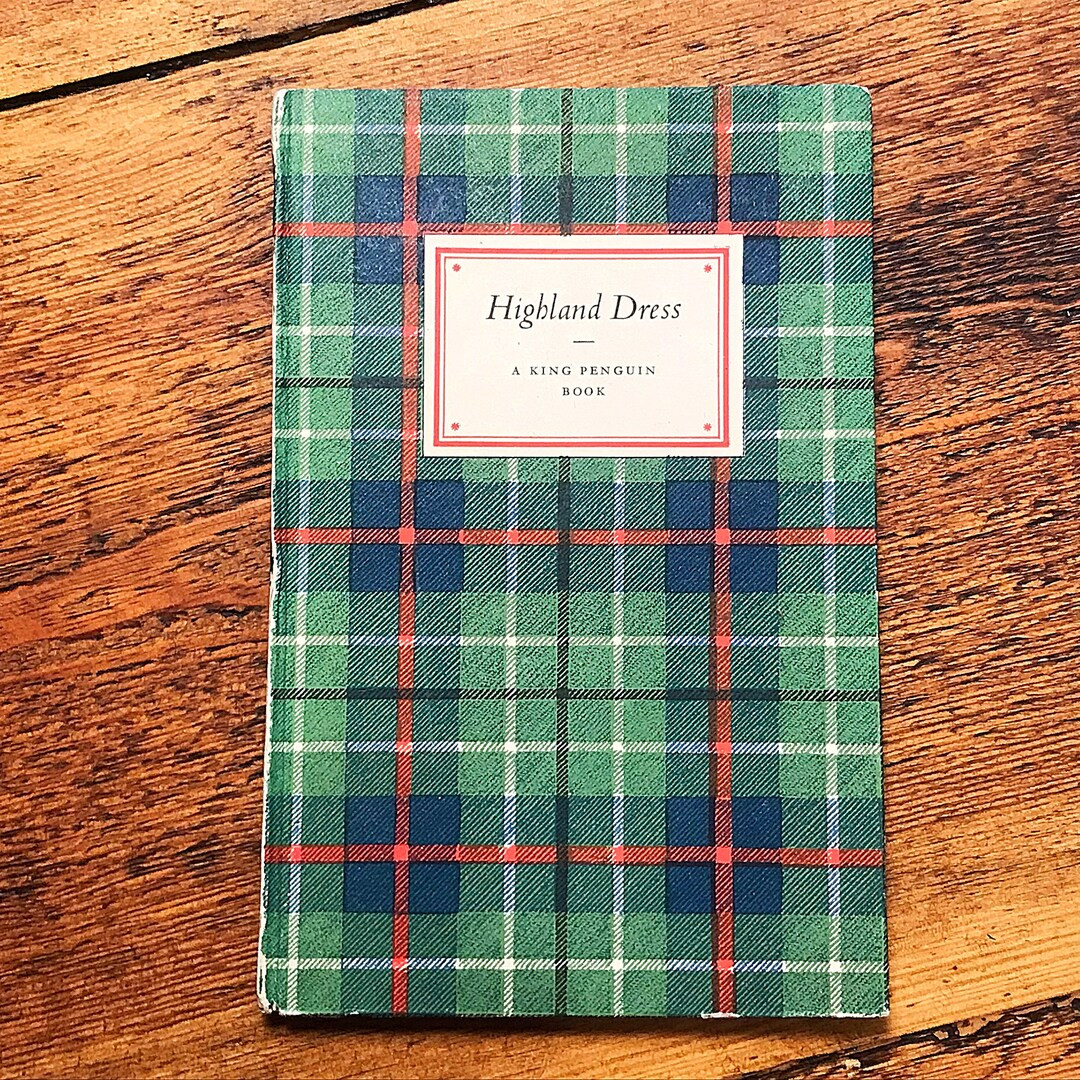 Vintage King Penguin book of Highland Dress, guide to National tartans of Scotland, colour plates... | Etsy (US)
