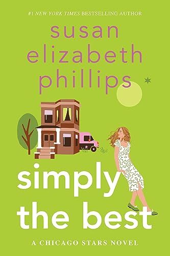 Amazon.com: Simply the Best: A Chicago Stars Novel eBook : Phillips, Susan Elizabeth: Kindle Stor... | Amazon (US)