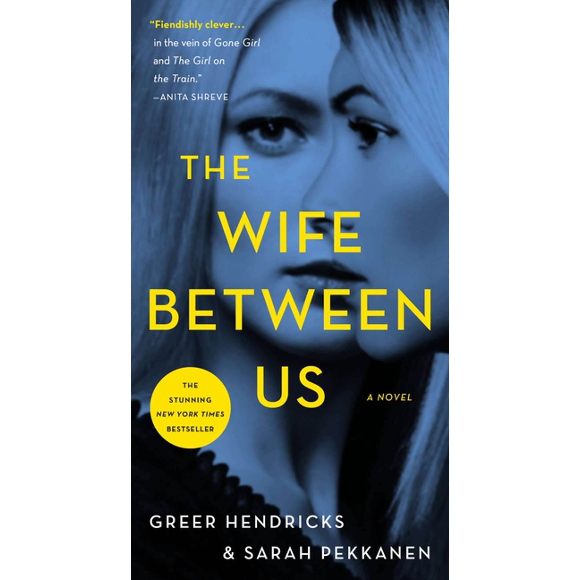 The Wife Between Us (Paperback) | Walmart (US)