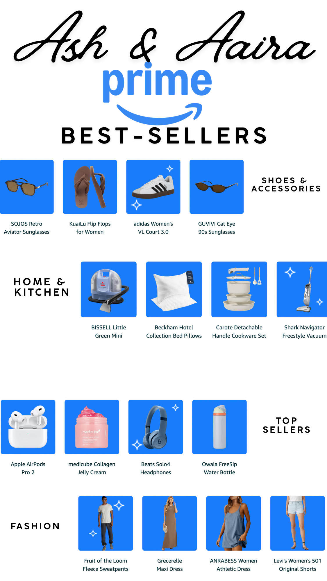 Prime Best Sellers 2025 | Fashion, Home & Kitchen + Overall Top Picks 

From fashion must-haves to viral kitchen tools, the Prime Best Sellers 2025 list is overflowing with winners! 

#PrimeBestSellers #AmazonFashion #HomeAndKitchen #Prime2025 #AmazonFinds #AmazonMustHaves #AmazonStyle #HomeEssentials #KitchenFavorites #LTKHome #LTKFashion #LTKBeauty #LTKFinds #AmazonDeals #ViralAmazonFinds #HolidayShopping #AshandAaira 

 #LTKGiftGuide #LTKHoliday #LTKSaleAlert