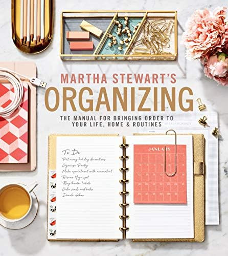 Martha Stewart's Organizing: The Manual for Bringing Order to Your Life, Home & Routines | Amazon (US)