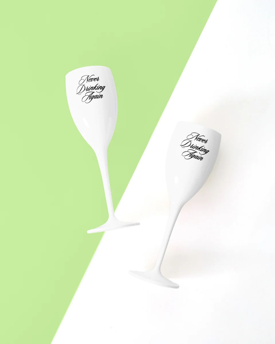 Never Drinking Again Flutes (Set of 2) | Tart By Taylor