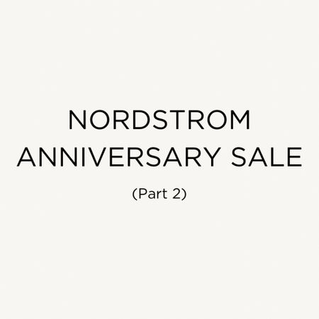 Nordstrom Anniversary Sale faves!

#LTKsalealert #LTKstyletip #LTKxNSale