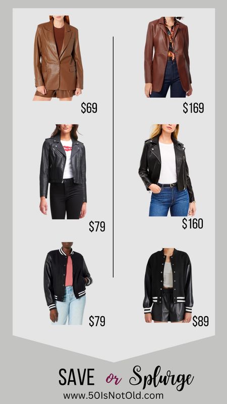 Save or Splurge -Jackets
Bomber jacket, varsity jacket, blazer, moto jacket

