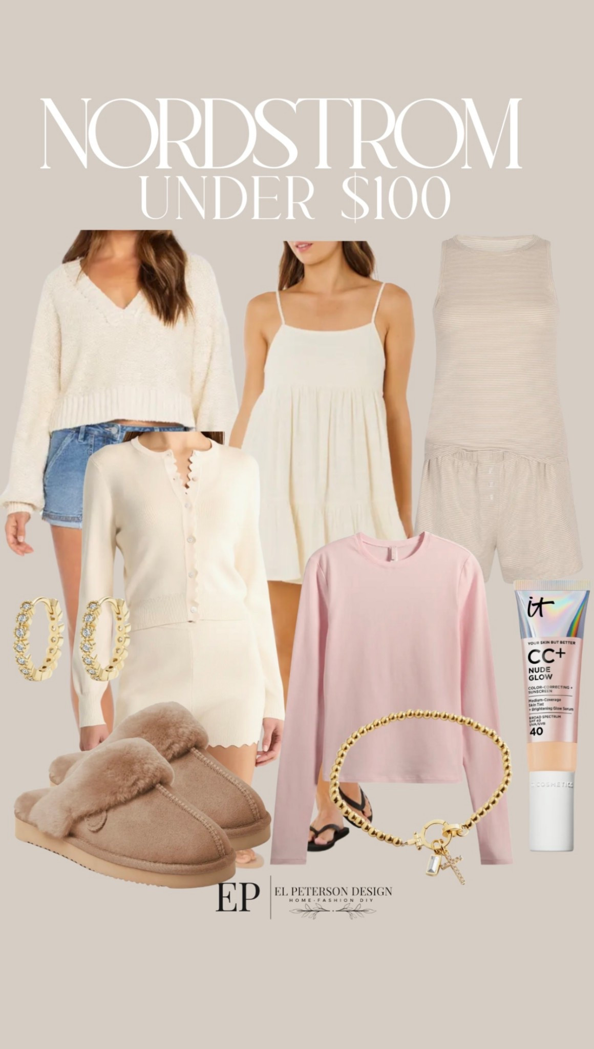 Nordstrom
Under $100
Shirt
Dress
Slippers
Cc cream
Romper
Bracelet
Earrings
Cardigan 