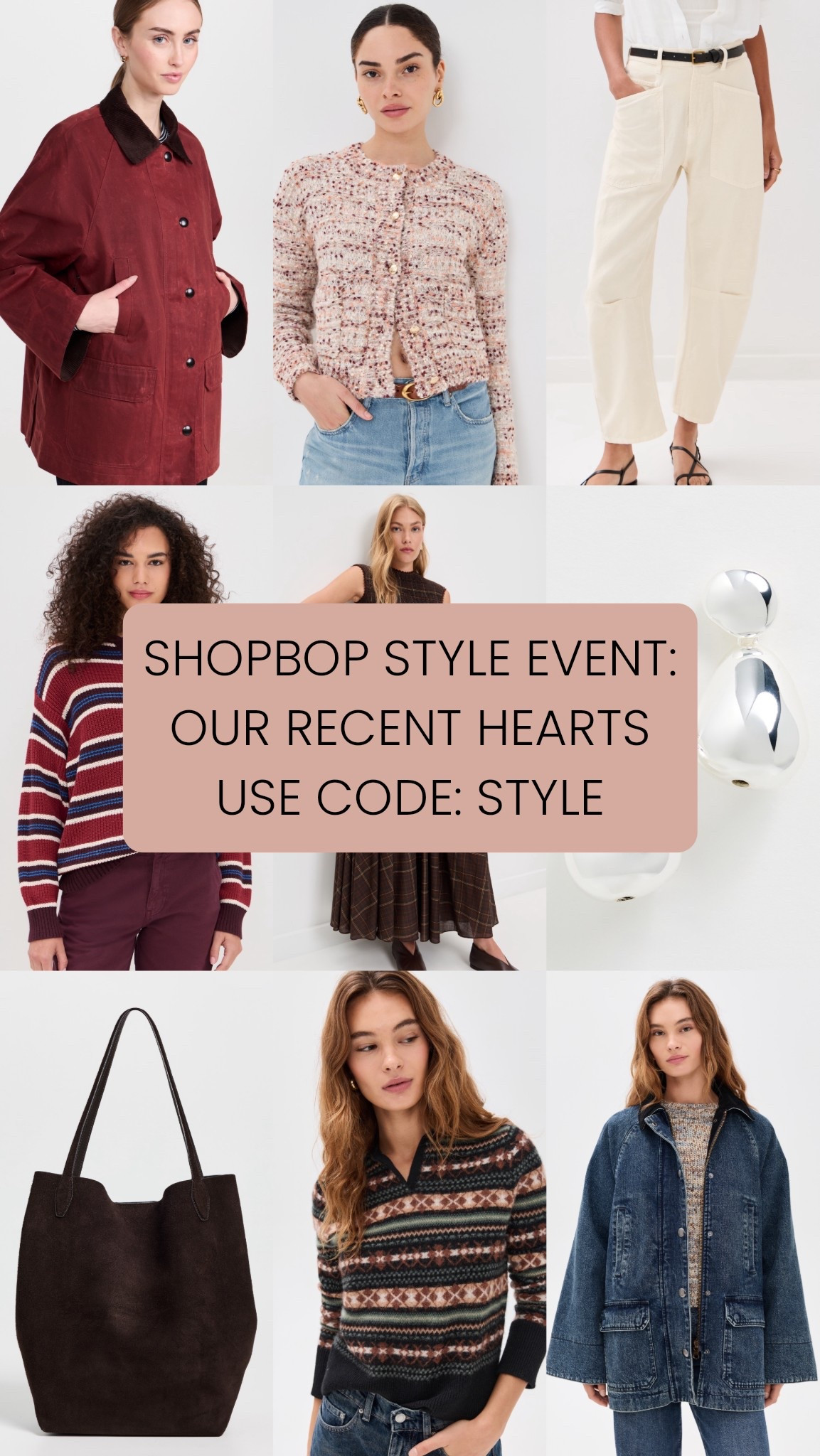 Shopbop Sale / Style Event: Our Recent Hearts 
Use code: STYLE

#LTKStyleTip #LTKSaleAlert #LTKSeasonal
