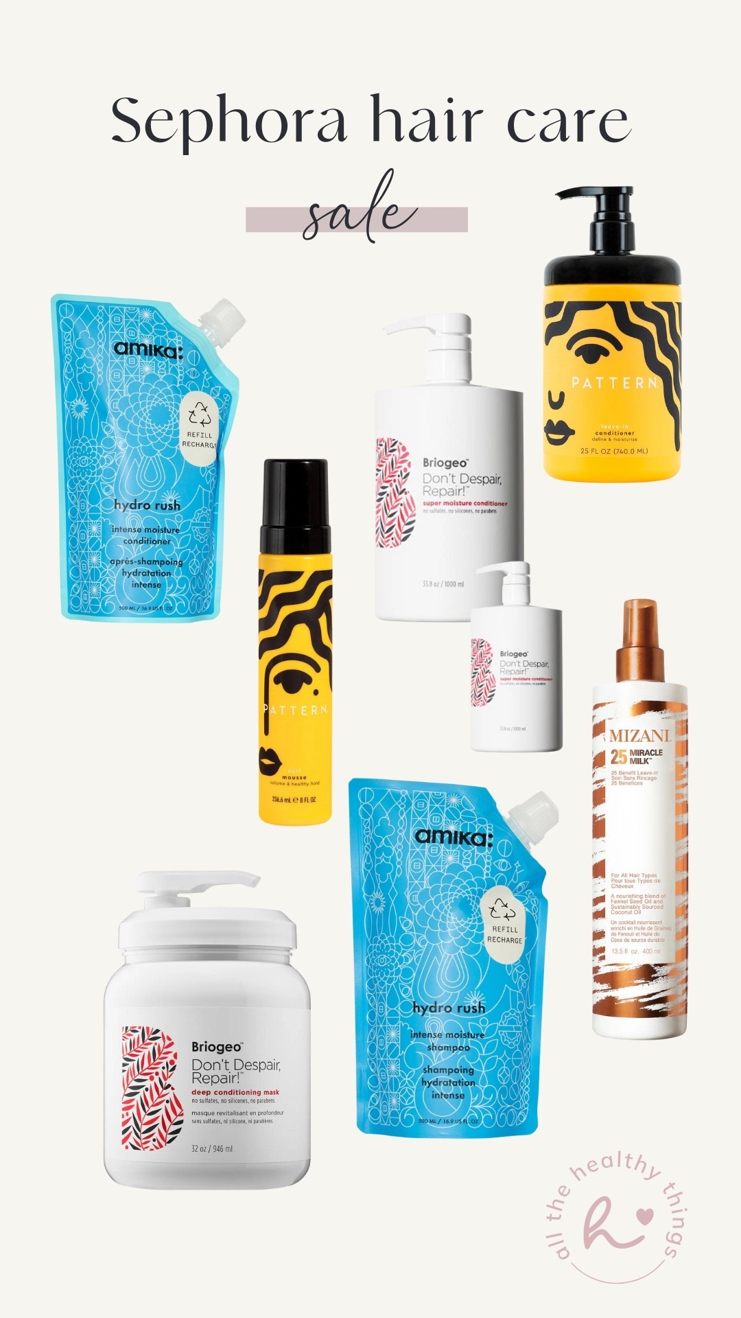 Sephora hair care sale favorites!! 

#LTKBeauty #LTKSaleAlert #LTKFindsUnder100