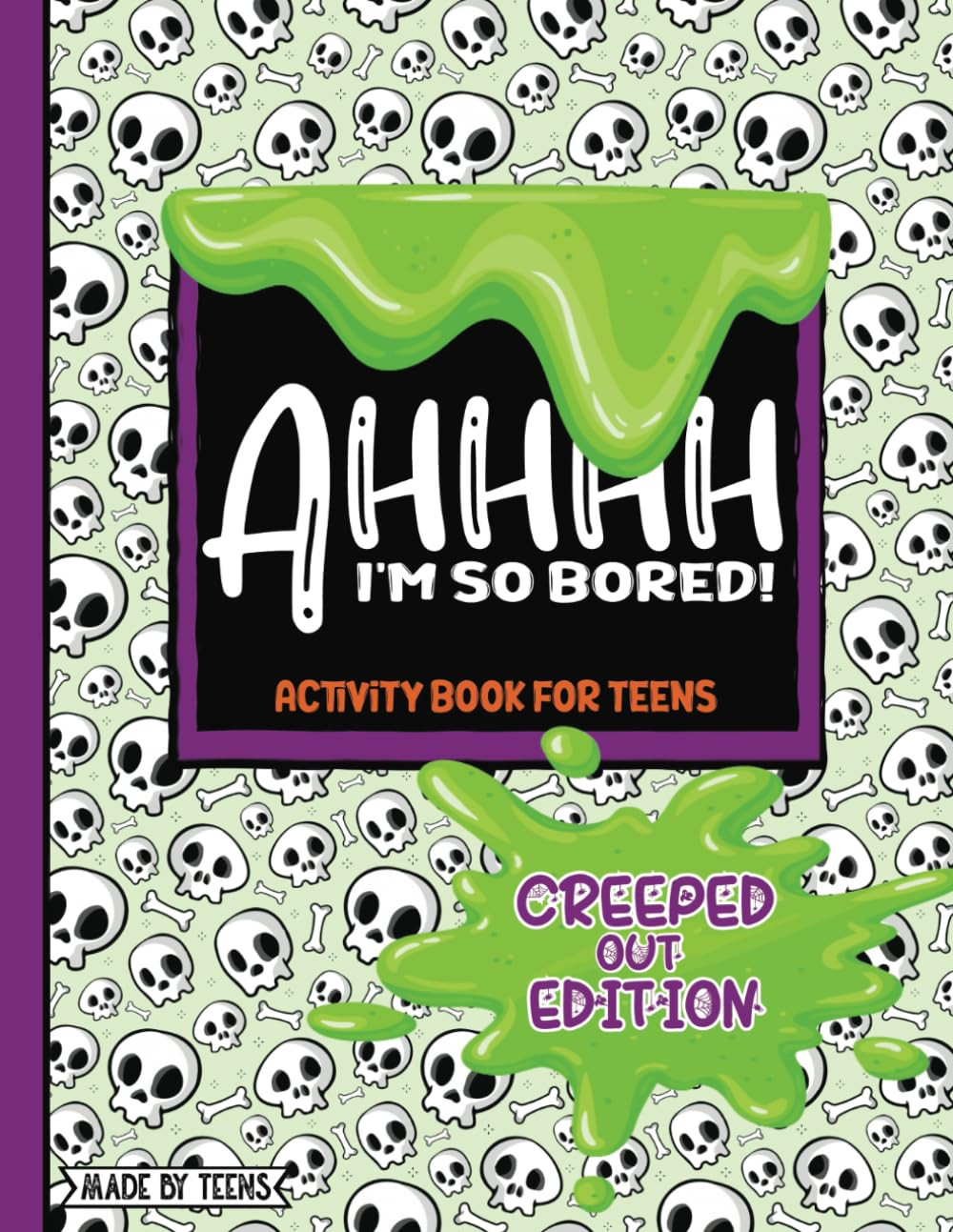 AHHHH I'm So Bored! Activity Book for Teens Made By Teens Creeped Out Edition: 102 Pages of Creepy Fun Mandala Coloring, M.A.S.H., Sudoku, Mazes; Halloween themed gift for teens tweens 11-17 | Amazon (US)