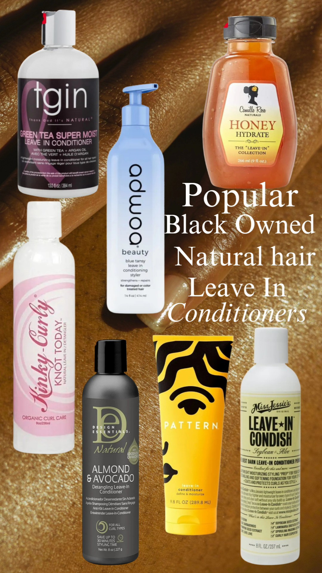 Popular black owned natural hair leave-in conditioners. #blackownedbrands #leaveinconditioners 

#LTKBeauty