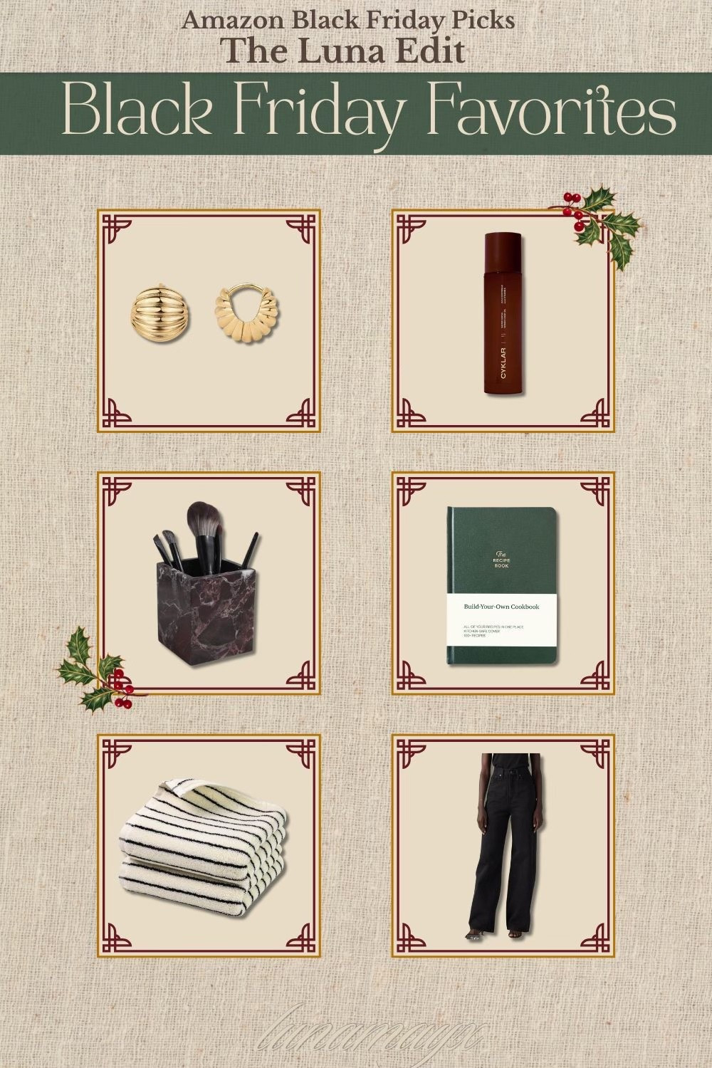 The Luna Edit: Amazon Black Friday Favorites ✨
A curated mix of cozy essentials, beauty staples, elevated home pieces, and everyday finds — all marked down for Black Friday. Linking everything from today’s edit so you can shop quickly before deals sell out.

#AmazonFinds #BlackFridayDeals #LTKFinds #LTKSale #GiftGuide #TheLunaEdit

#LTKHoliday #LTKCyberWeek #LTKGiftGuide