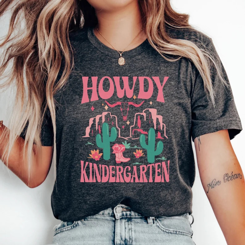 Howdy Kindergarten Teacher Shirt Western Teacher Shirt Kindergarten Vibes Kindergarten Crew Teach... | Etsy (US)