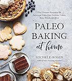 Paleo Baking at Home: The Ultimate Resource for Delicious Grain-Free Cookies, Cakes, Bars, Breads an | Amazon (US)