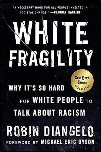 White Fragility: Why It's So Hard for White People to Talk About Racism | Amazon (US)