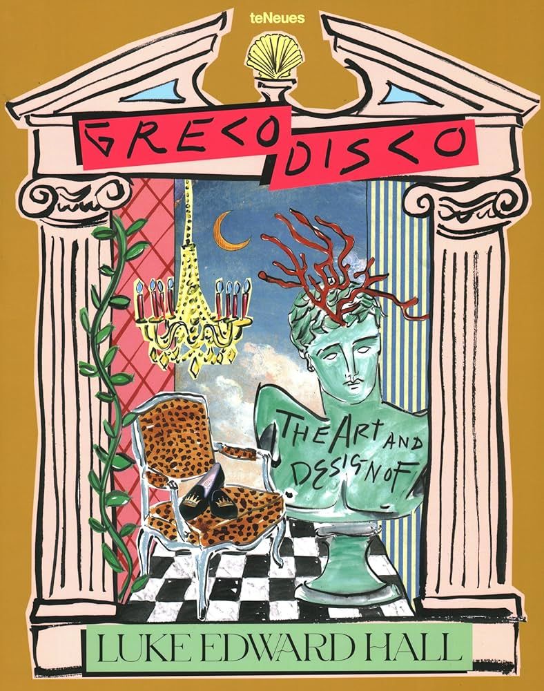 Greco Disco: The Art and Design of Luke Edward Hall | Amazon (US)
