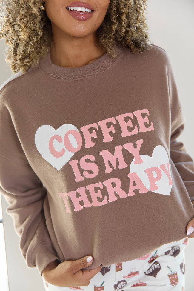 Coffee Is My Therapy Mocha Graphic Sweatshirt SALE | Pink Lily